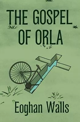 The Gospel Of Orla • $5.14