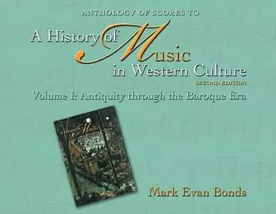 Anthology Of Scores To History Of Music In Western Culture Volume  - ACCEPTABLE • $5.72
