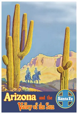 Santa Fe Railroad  Arizona And The Valley Of The Sun  1953 Travel Poster • $19.95
