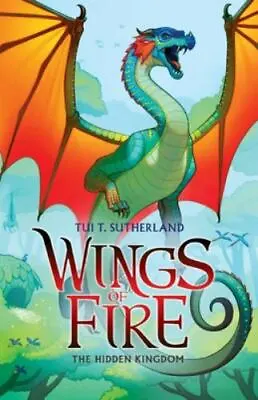 $0.99 • Buy Wings Of Fire Ser.: The Hidden Kingdom By Tui T. Sutherland (2020, Trade...