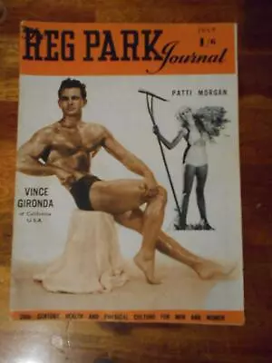 THE REG PARK JOURNAL Muscle Bodybuilding Mag VINCE GIRONDA & PATTI MORGAN 7-55 • $29.99