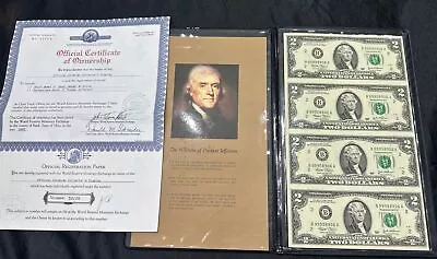 2003 World Reserve Monetary Exchange- 4 $2 Bills Uncut And Uncirculated • $42