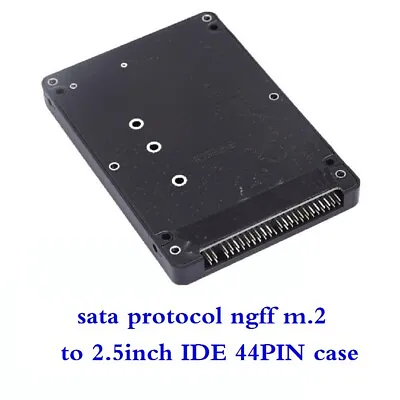 NGFF M.2 SATA Protocol SSD To 2.5 IDE 44pin Converter Adapter With Case Black • £11.28