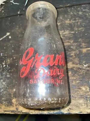 Vintage Milk Bottle GRANT'S DAIRY  Bangor ME It's Grants! • $25