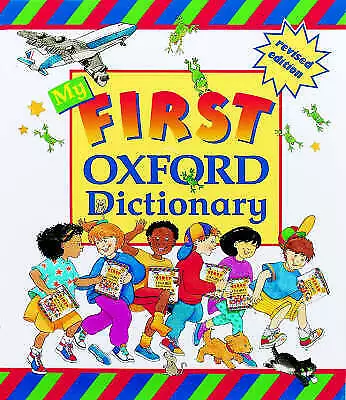 £3.19 • Buy Dictionaries, Oxford : MY FIRST OXFORD DICTIONARY Expertly Refurbished Product