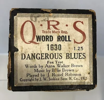 QRS Player Piano Word Roll Dangerous Blues #1630 J. Russell Robinson Fox Trot  • $12