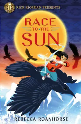 Race To The Sun (Rick Riordan Presents) - Hardcover - VERY GOOD • $4.66