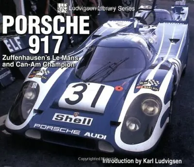 $35.42 • Buy Porsche 917 BOOK Le Mans And Can-Am Champion