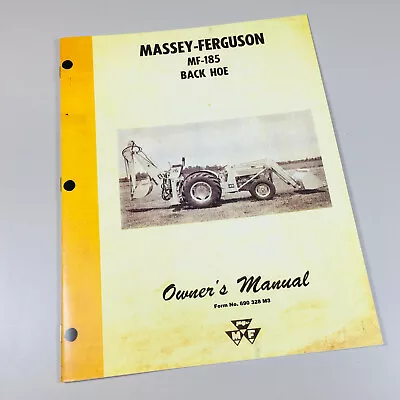 Massey Ferguson Mf 185 Backhoe Operators Owners Manual Maintenance Adjustments • $14.97