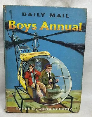 The New Daily Mail Boys Annual Edited By John Bellamy Pub Associated News.. 1962 • £5