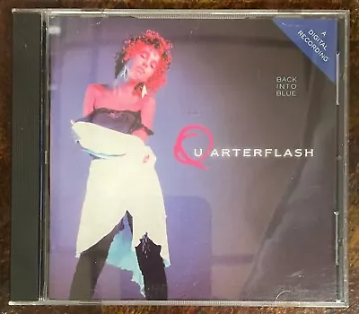 Back Into Blue By Quarterflash (CD 1985) • $10