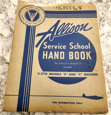 Original 1943 Allison V-1710 Flight Manual Aircraft Handbook Used On  P-38p-40 • $65.50