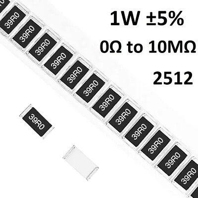 2512 SMD/SMT Resistors 1W Chip Resistance ±5%- Range Of 0Ω To 10MΩ • $1.42
