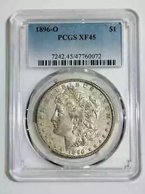 1896 O Morgan Silver Dollar PCGS XF-45 • $129.95