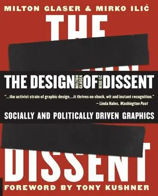 The Design Of Dissent: Socially And Politically Driven Graphics • $5.94