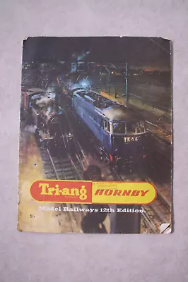 Triang Hornby Railways Catalogue 12th Edition 1966 • £4.99