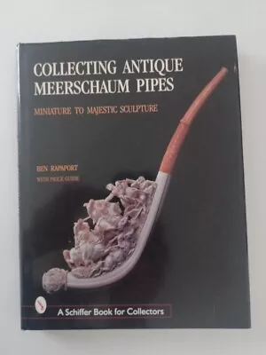 Collecting Antique Meerschaum Pipes : Miniature To Majestic Sculpture EXCELLENT  • $27