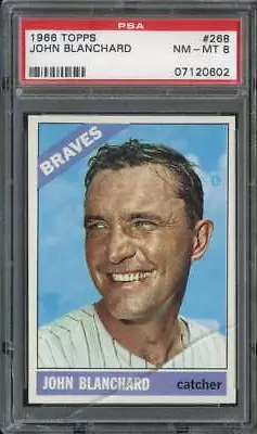 1966 Topps #268 John Blanchard Psa 8 Braves (cracked Holder) *b66233 • $13.95