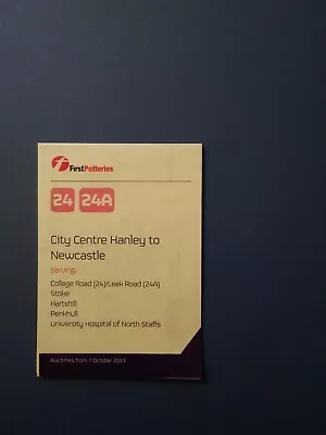 £3 • Buy Bus Timetable First Potteries 24 24A Hanley Newcastle U Lyme Oct 2013