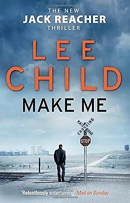 £3.09 • Buy Make Me: (Jack Reacher 20),Lee Child- 9780857502681