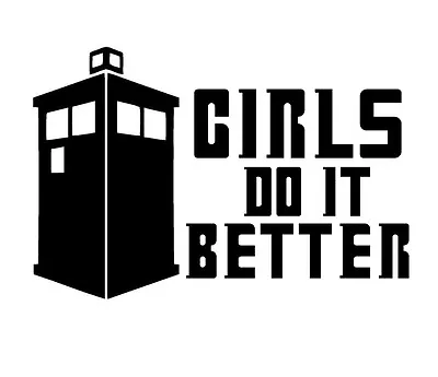 Vinyl Decal Truck Car Sticker Laptop - Doctor Who Tardis Girls Do It Better • £11.42