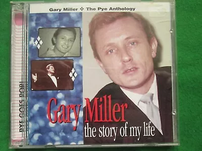 Gary Miller - The Story Of My Life - The Pye Anthology - Sequel - Cd • £14.99