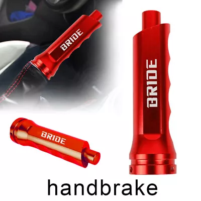 1PCS BRIDE Red Aluminum Car Handle Hand Brake Sleeve Universal Fitment Cover  • $13