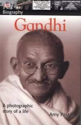 DK Biography: Gandhi - Paperback By Amy Pastan - GOOD • $3.88