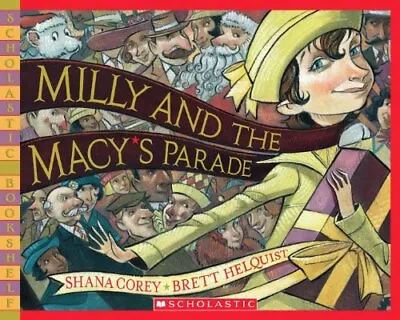 Milly And The Macy's Parade • $4.55