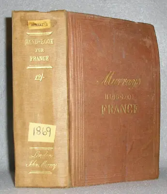 Antique France Travel Book Murray's Handbook Guide W/Folding Maps 11th Ed. 1869 • $188.99