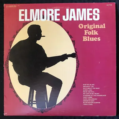 ELMORE JAMES Original Folk Blues Album LP United US 7743 - VG+/EX Vinyl • $20