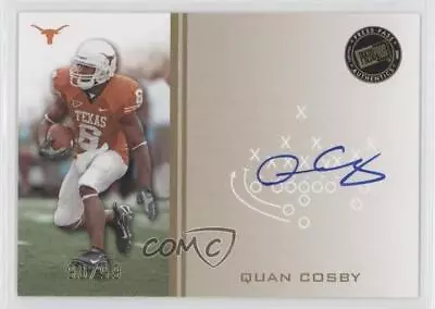 2009 Press Pass Signings Gold /99 Quan Cosby #PPS-QC Rookie Auto RC • $4.84