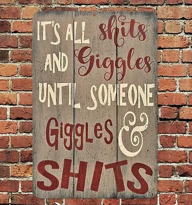 All Giggles Sign Metal Aluminum 8x12 Man Cave Garage Bar Funny Humor • $12.75