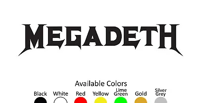 Megadeth Vinyl Decal Sticker Custom Size And Color 001 • $4.50