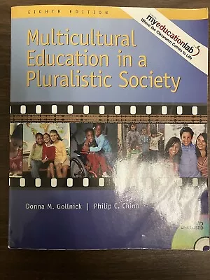Multicultural Education In A Pluralistic Society By Phillip C. Chinn And... • $3.73