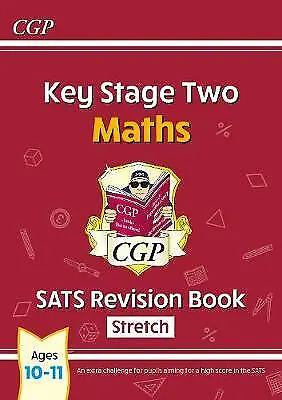 £2.87 • Buy CGP Books : KS2 Maths SATS Revision Book: Stretch - Expertly Refurbished Product