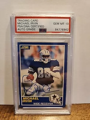 1989 Score Michael Irvin Rc #18 Psa  10 Auto Hof Dallas Cowboys  • $99.99