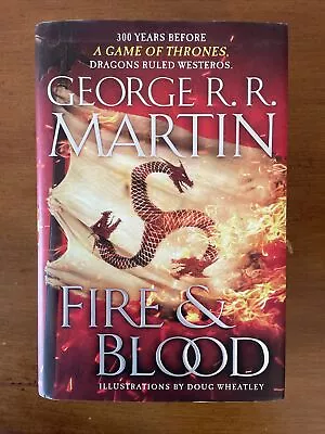 Fire & Blood By George R.R. Martin (Game Of Thrones) HC/DJ 1st Ed/1st Print • $16