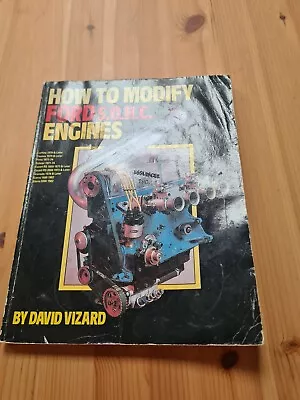 How To Modify Ford SOHC/ Pinto Engines By David Vizard • £24