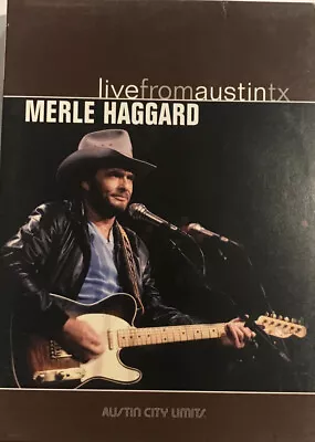 Merle Haggard - Live From Austin Texas DVD 2006 New West Records – NW8018 • $16.95