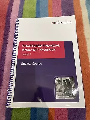 Fitch Learning - CFA Level I Review Course Book - 2018 Syllabus  • £5