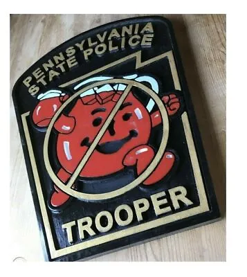 Police Pennsylvania State Trooper Kool Aid 3D Routed Patch Plaque Sign Custom  • $54.95
