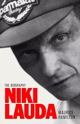 Niki Lauda - The Biography (Maurice Hamilton) • $69.95