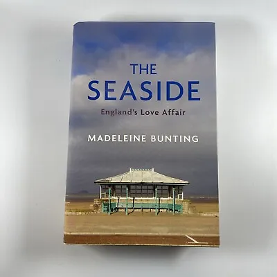 The Seaside: England's Love Affair - Bunting Madeleine (HB DJ 2023) - NEW! • £11.99