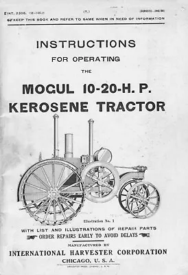 IHC Mogul 10-20-H.P. Kerosene Tractor 7-26-18 (please Read Description) • $11.95