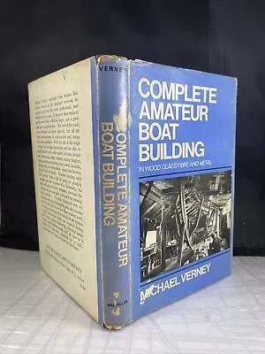 Complete Amateur Boat Building By Michael Verney HCDJ Vintage 60s Woodworking • $13.48