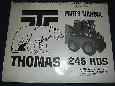 Thomas 245 Hds Skid Steer Loader Parts Manual Book Catalog • $71.98