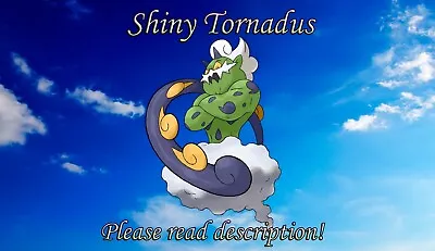 $2.99 • Buy Shiny Tornadus 6IV - Pokemon X/Y OR/AS S/M US/UM Sword/Shield
