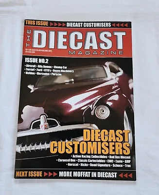 The Diecast Magazine Issue #2 March 2007 | Diecast Customisers | Holden Efijy • $19.99