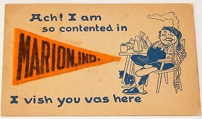 1913 Indiana Postcard: Felt Pennant I Am So Contented In Marion In • $4.99